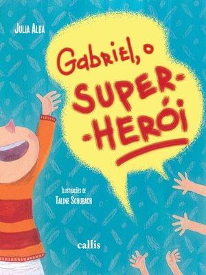 cover image of Gabriel, o super-herói